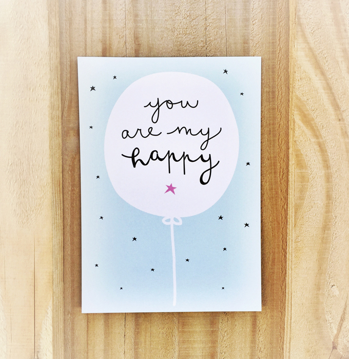 you are my happy cards